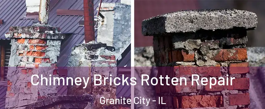  Chimney Bricks Rotten Repair Granite City - IL