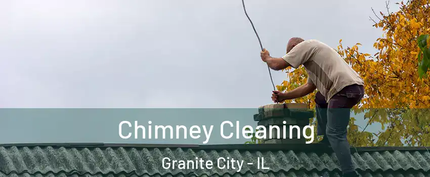  Chimney Cleaning Granite City - IL