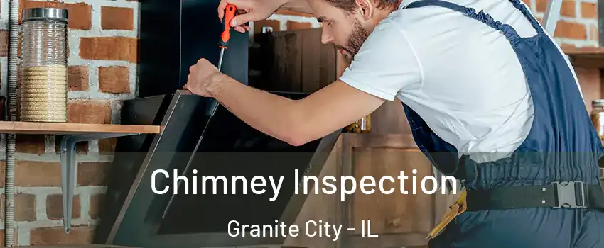  Chimney Inspection Granite City - IL