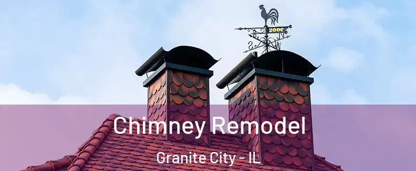  Chimney Remodel Granite City - IL