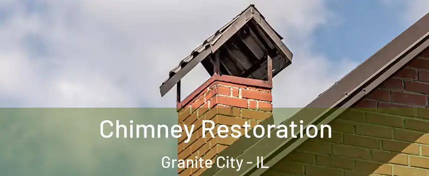  Chimney Restoration Granite City - IL