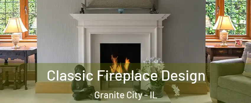  Classic Fireplace Design Granite City - IL