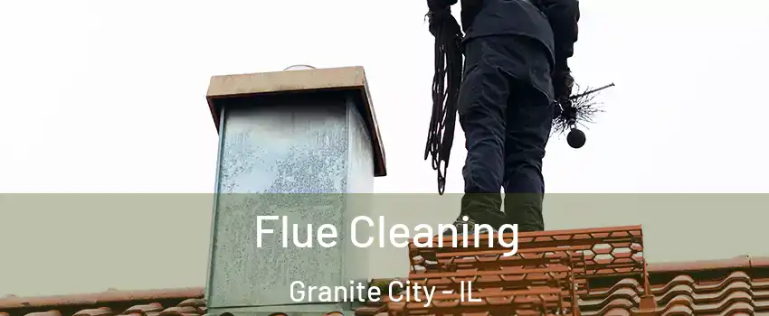  Flue Cleaning Granite City - IL