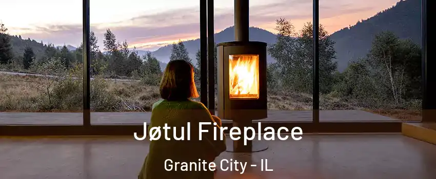  Jøtul Fireplace Granite City - IL