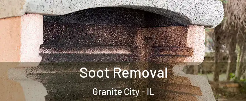  Soot Removal Granite City - IL